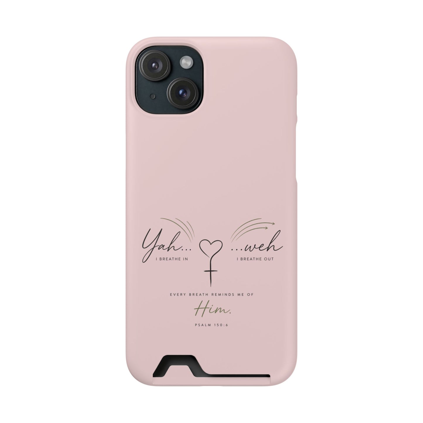 Pink Faith Phone Case with Card Holder — "Yahweh" Psalm IPHONE