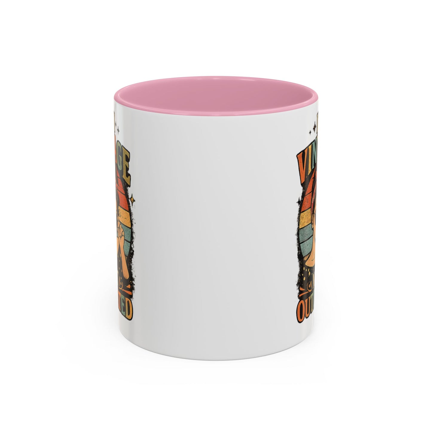 I'm Vintage Not Outdated Mug | 11oz 15oz