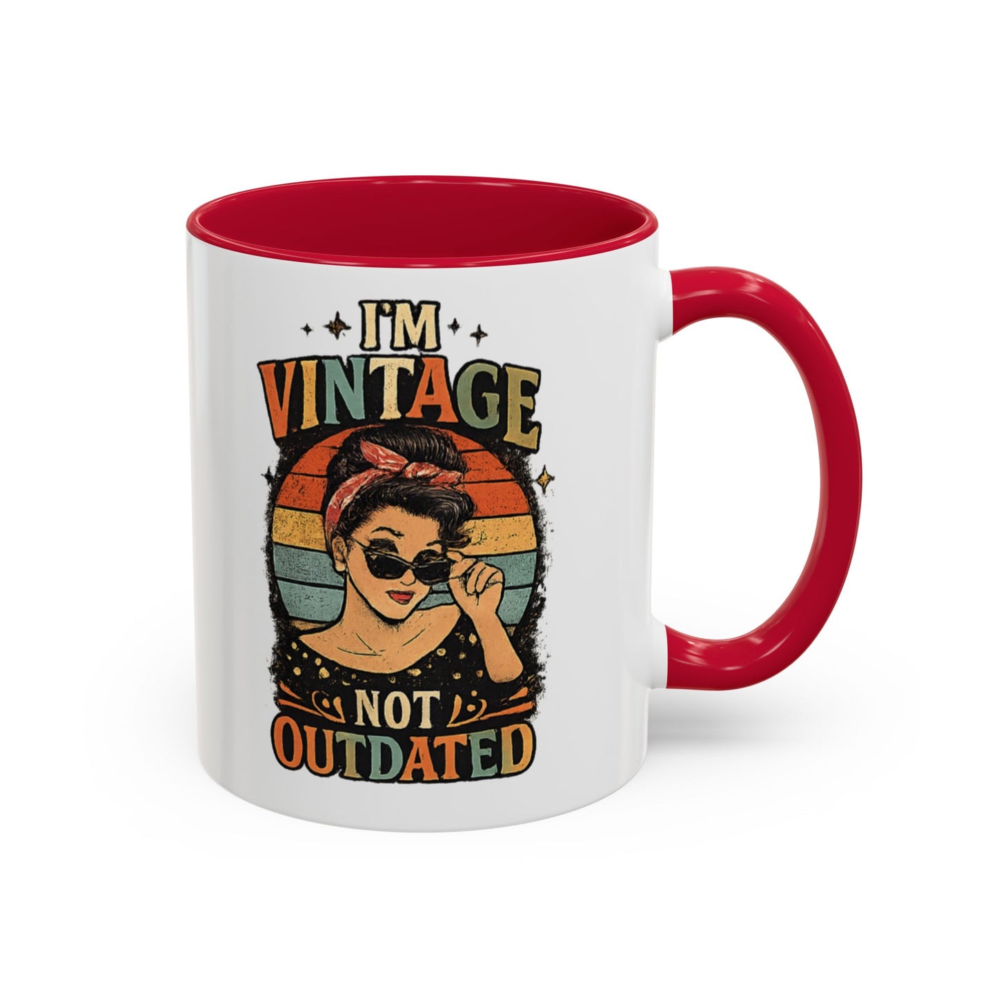 I'm Vintage Not Outdated Mug | 11oz 15oz
