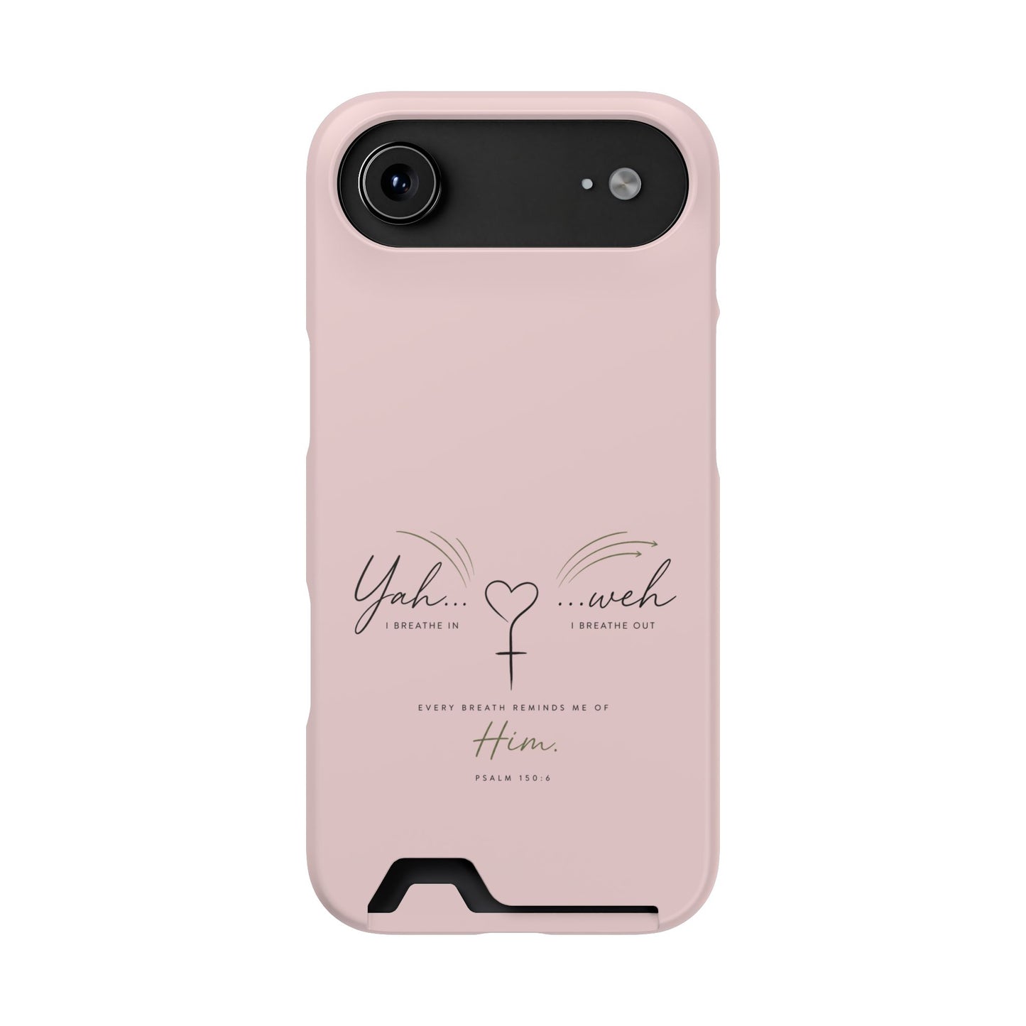 Pink Faith Phone Case with Card Holder — "Yahweh" Psalm IPHONE
