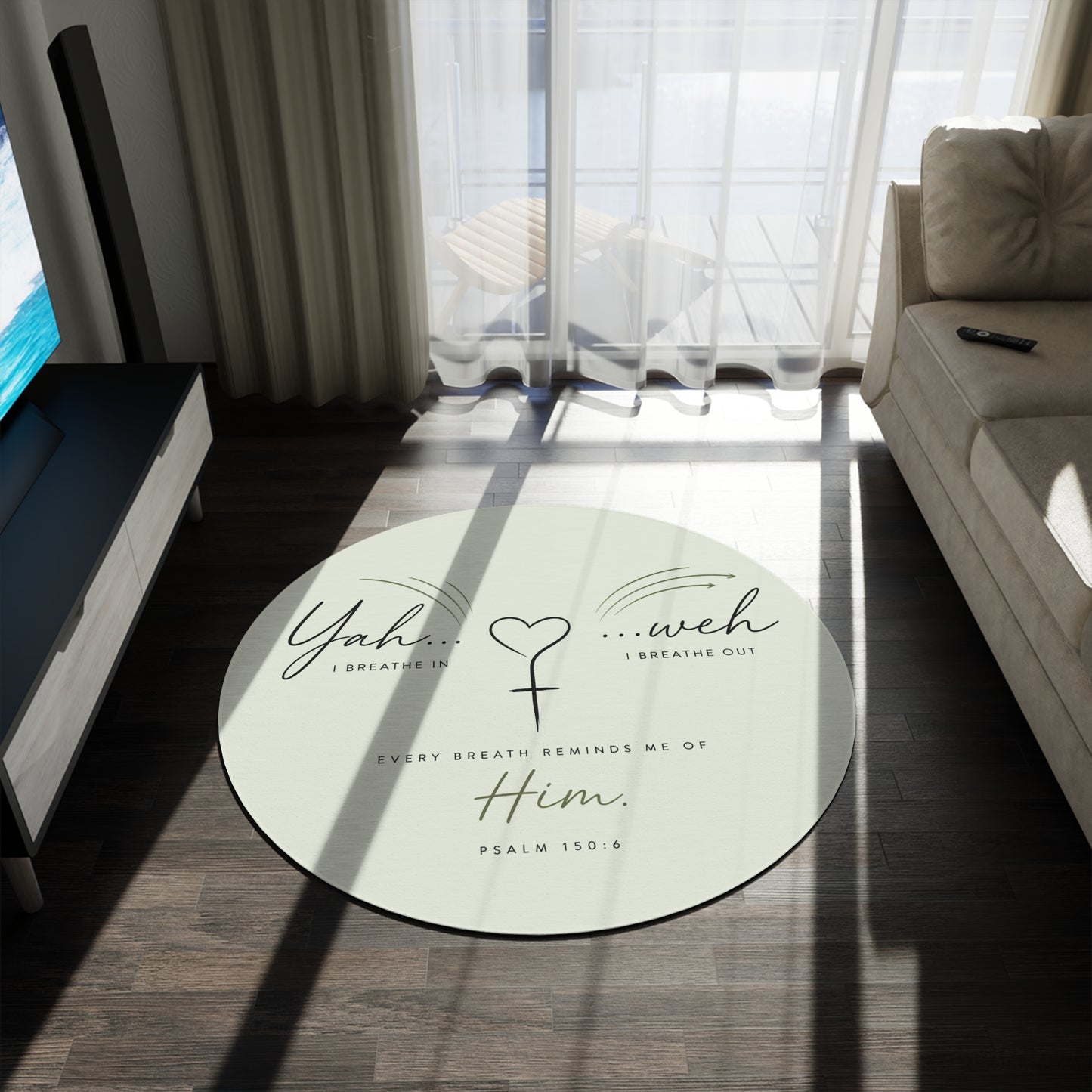 Round Rug - "Yah...weh" Psalm 150:6 Inspirational Christian Prayer Mat