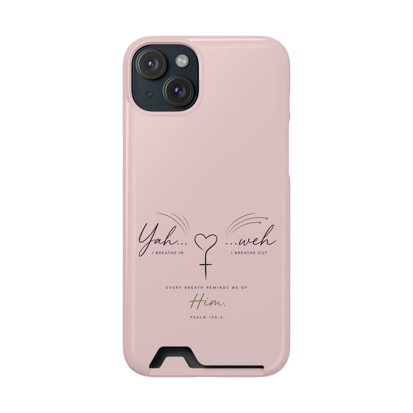 Pink Faith Phone Case with Card Holder — "Yahweh" Psalm IPHONE