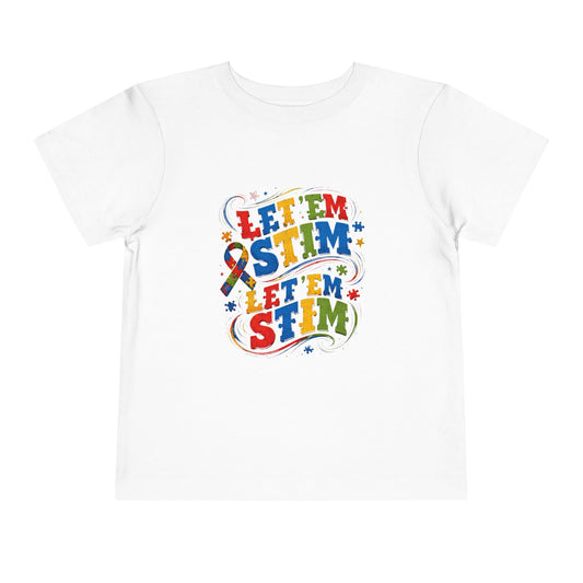 Toddler Short Sleeve Tee Let em Stim