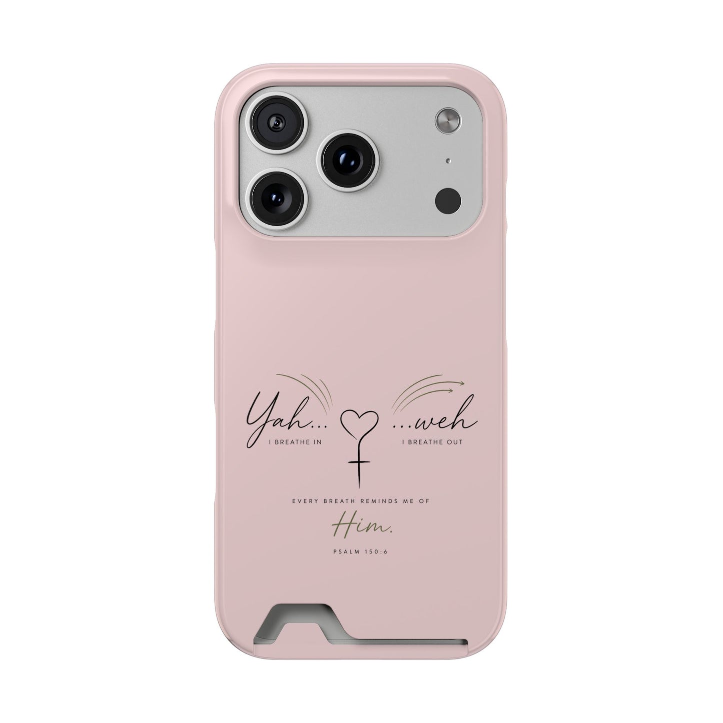 Pink Faith Phone Case with Card Holder — "Yahweh" Psalm IPHONE