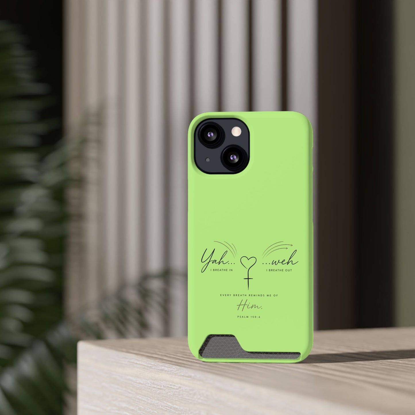 Green Faith Phone Case with Card Holder — "Yahweh" Psalm IPHONE
