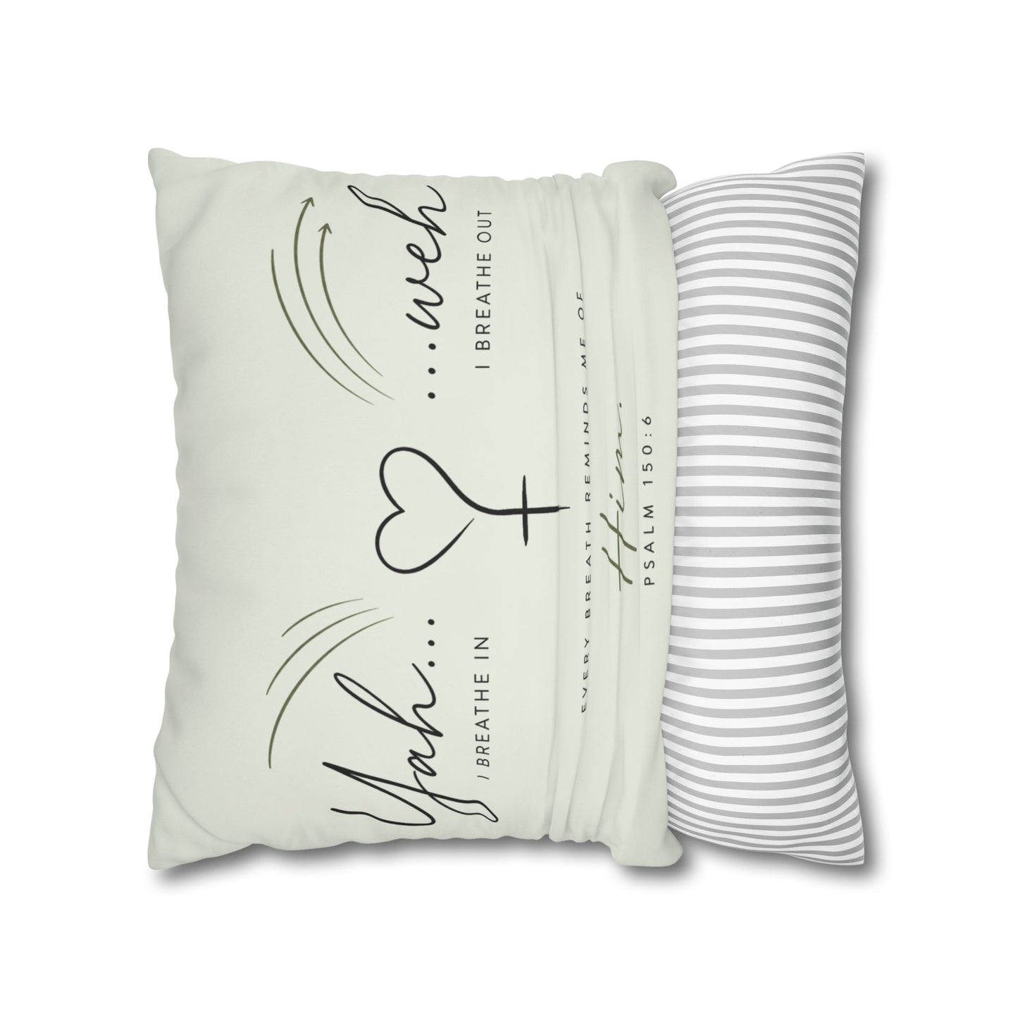 Faith-Inspired Square Pillowcase - "Yah...weh" Psalm 103:1 Breath Prayer Design