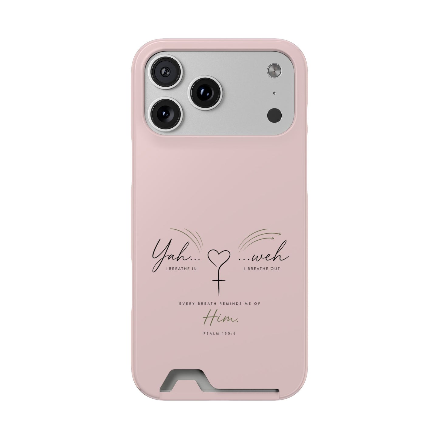 Pink Faith Phone Case with Card Holder — "Yahweh" Psalm IPHONE