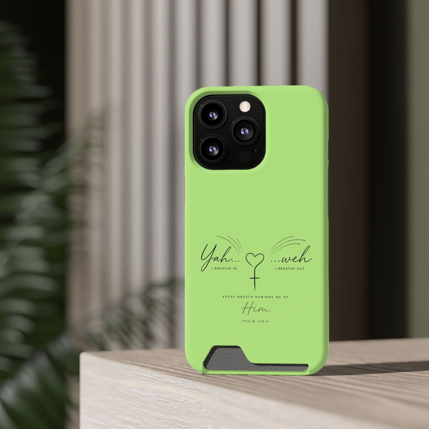 Green Faith Phone Case with Card Holder — "Yahweh" Psalm IPHONE