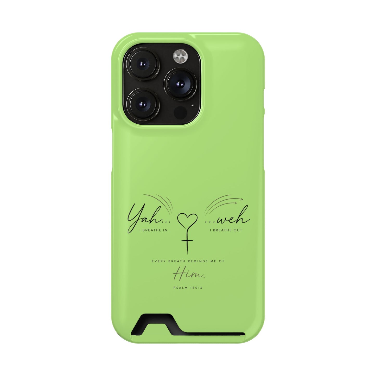 Green Faith Phone Case with Card Holder — "Yahweh" Psalm IPHONE