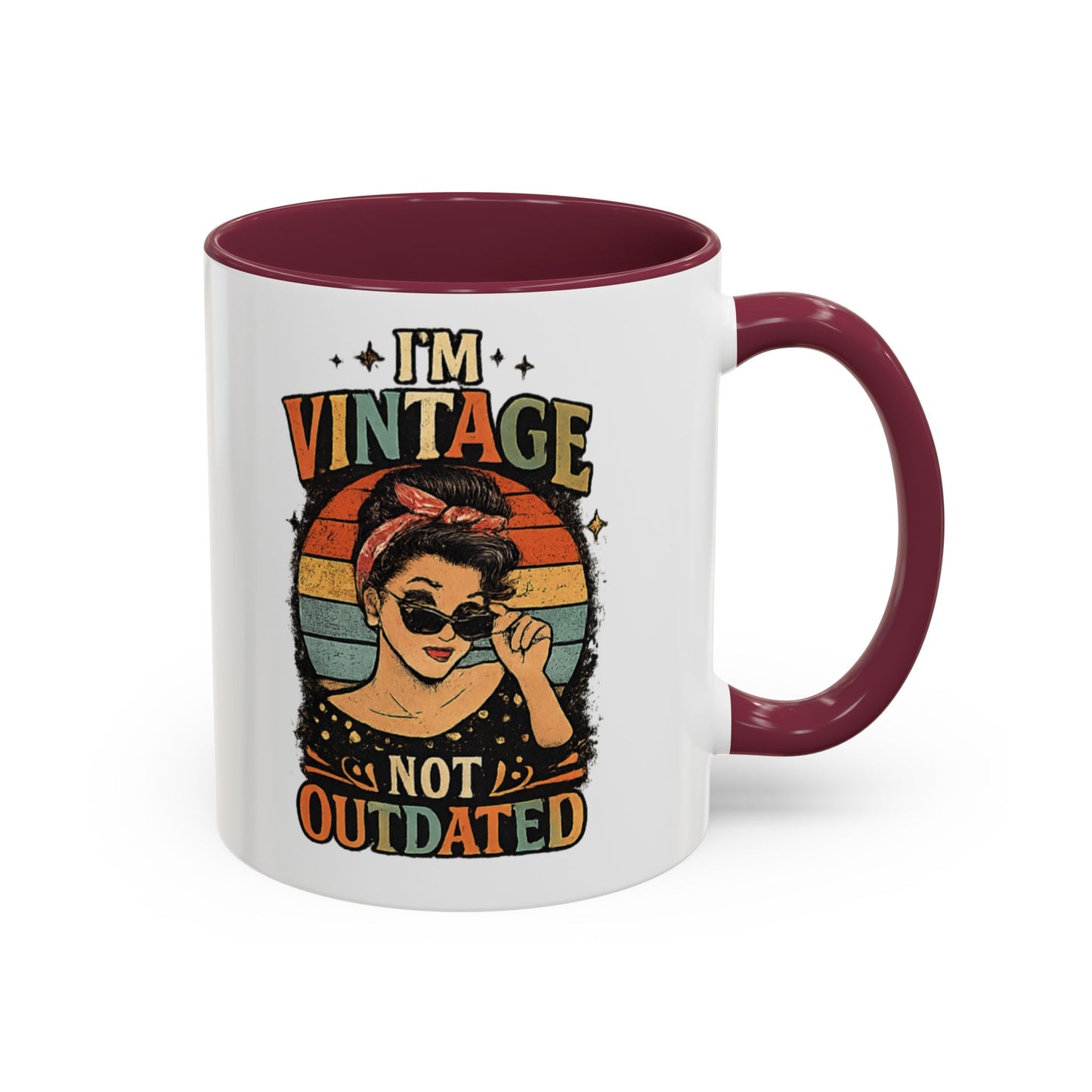 I'm Vintage Not Outdated Mug | 11oz 15oz