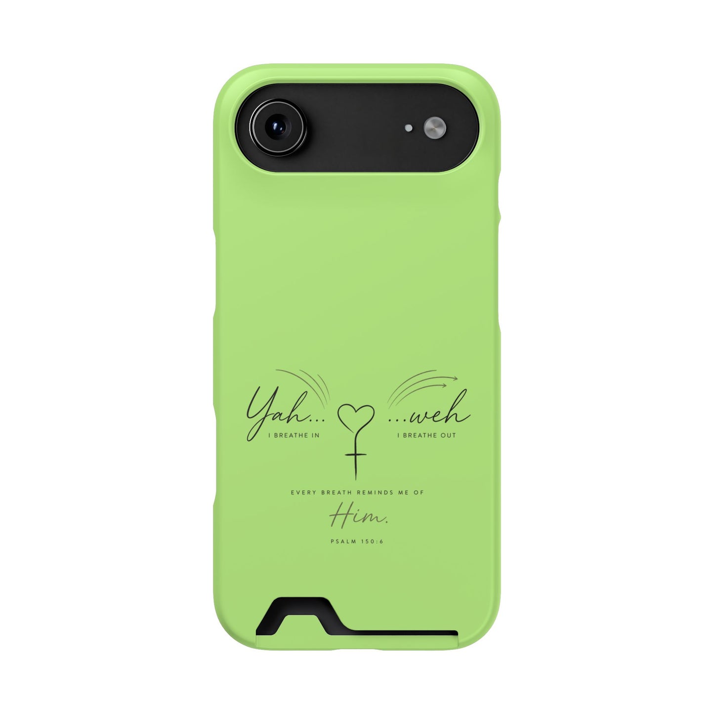 Green Faith Phone Case with Card Holder — "Yahweh" Psalm IPHONE