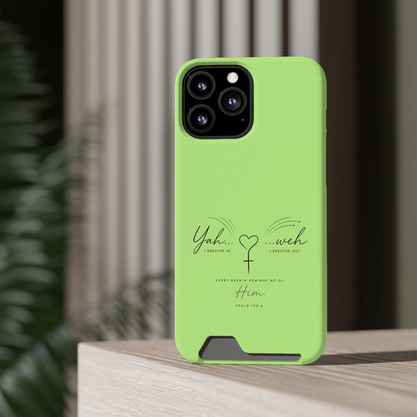Green Faith Phone Case with Card Holder — "Yahweh" Psalm IPHONE