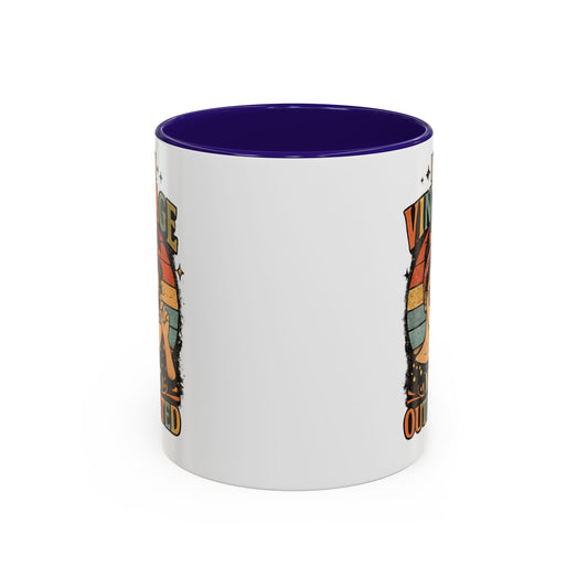 I'm Vintage Not Outdated Mug | 11oz 15oz