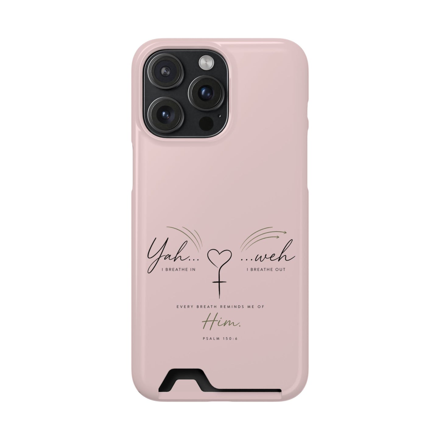 Pink Faith Phone Case with Card Holder — "Yahweh" Psalm IPHONE