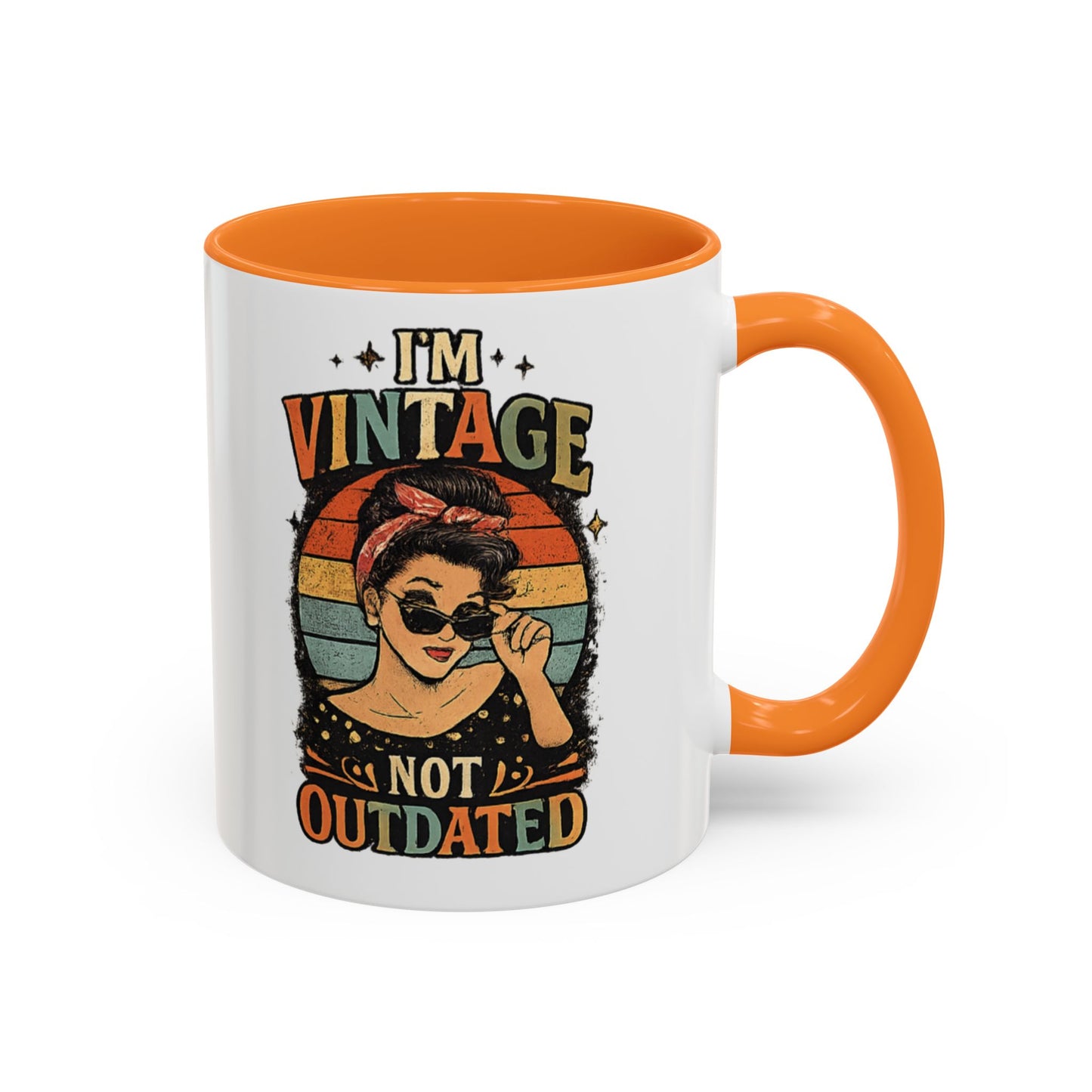 I'm Vintage Not Outdated Mug | 11oz 15oz