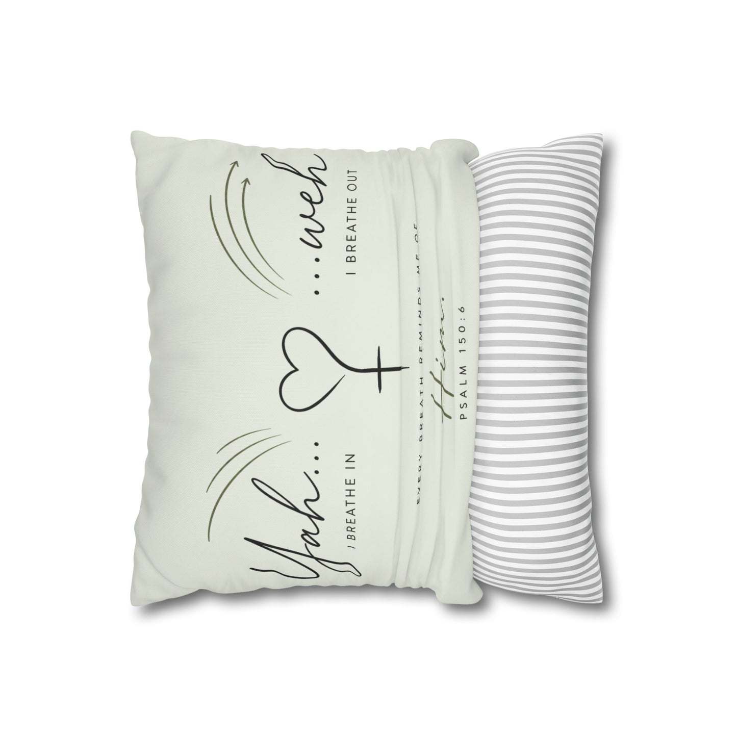 Faith-Inspired Square Pillowcase - "Yah...weh" Psalm 103:1 Breath Prayer Design
